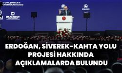 Erdoğan, Siverek-Kahta Yolu Projesi Hakkında Açıklamalarda Bulundu