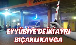 Şanlıurfa Eyyübiye’de Kavga: 2 Kişi Bıçakla Yaralandı