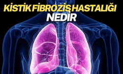 Kistik Fibrozis Hastalığı Nedir