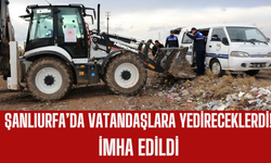 Şanlıurfa’da Vatandaşlara Yedireceklerdi İmha Edildi