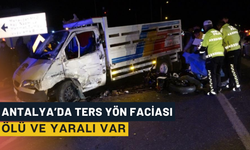 Antalya’da Ters Yön Faciası: Ölü Ve Yaralı Var