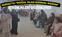 Suruç’ta “Doğal Olan Normal Doğum" Etkinlikleri Düzenlendi