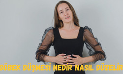 Göbek Düşmesi Nedir Nasıl Düzelir