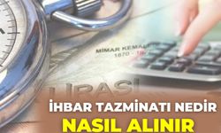 İhbar Tazminatı Nedir, Nasıl Alınır