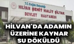 Hilvan'da Adamın Üzerine Kaynar Su Döküldü