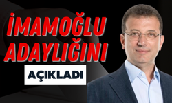 Ekrem İmamoğlu Adaylığını Açıkladı!