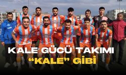 Kale Gücü Takımı “Kale” Gibi