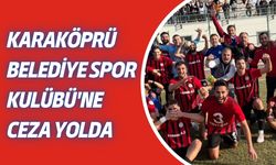 Karaköprü Belediye Spor’a Büyük Ceza Geliyor