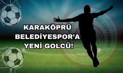 Karaköprü Belediyespor’a Yeni Golcü!