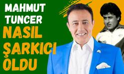 Futbolcu Olan Mahmut Tuncer Nasıl Şarkıcı Oldu?