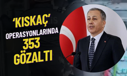 Gaziantep, Diyarbakır, Adıyaman… ‘Kıskaç’ Operasyonlarında 353 Gözaltı!