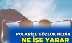 Polarize Gözlük Nedir Ne İşe Yarar