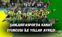 Şanlıurfaspor'da Kanat Oyuncusu İle Yollar Ayrıldı