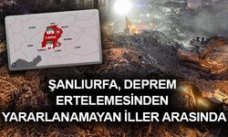 Deprem Süresi 31 Mayıs’a Kadar Uzatıldı, Şanlıurfa Listeye Girmedi