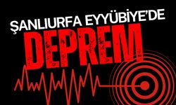 Şanlıurfa Eyyübiye’de Deprem