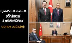 Şanlıurfa Göç İdaresi İl Müdürlüğü'nde Görev Değişimi