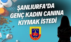 Şanlıurfa’da Genç Kadın Canına Kıymak İstedi