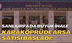 Şanlıurfa'da Arsalar Satışa Çıkıyor: Kaçırmayın, Yüzde 20 İndirim Var!