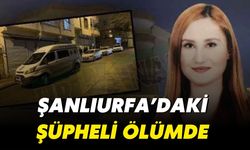 Şanlıurfa’daki Şüpheli Ölümde Karar Çıktı