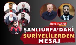 Şanlıurfa’daki Suriyelilerden Ahmed Eş-Şara’ya Mesaj