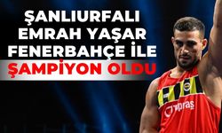 Şanlıurfalı Emrah Yaşar Fenerbahçe İle Şampiyon Oldu