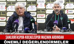 Şanlıurfaspor-Kocaelispor Maçının Ardından Önemli Değerlendirmeler