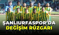 Şanlıurfaspor’da Değişim Rüzgarı