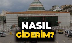 Şanlıurfa Otobüs Terminaline Nasıl Gidilir?