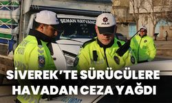 Siverek’te Sürücülere Havadan Ceza Yağdı