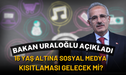 Bakan Uraloğlu Açıkladı! 16 Yaş Altına Sosyal Medya Kısıtlaması Gelecek Mi?