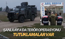 Şanlıurfa’da Terör Operasyonu: Tutuklamalar var