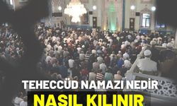 Teheccüd Namazı Nedir Nasıl Kılınır