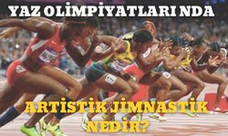 Yaz Olimpiyatları Nda Artistik Jimnastik Nedir?