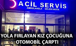 Şanlıurfa'da Yola Fırlayan Kız Çocuğuna Otomobil Çarptı