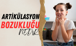 Artikülasyon Bozukluğu Nedir