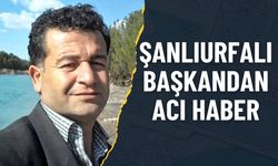 Şanlıurfalı Başkan Geçirdiği Kalp Krizi Sonucu Hayatını Kaybetti