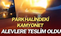 Şanlıurfa’da Park Halindeki Kamyonet Alevlere Teslim Oldu