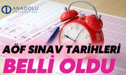 AÖF Bahar Dönemi Sınav Tarihleri Belli Oldu: Vize Ve Final Sınavları Ne Zaman Yapılacak?