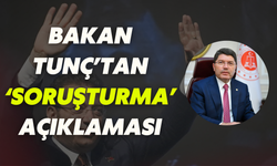 Bakan Tunç, İmamoğlu’nun Tutuklanmasından Sonra İlk Kez Konuştu!