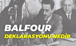 Balfour Deklarasyonu Nedir