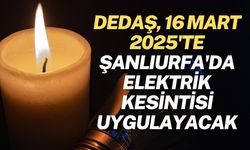 DEDAŞ, 16 Mart 2025'te Şanlıurfa'da Elektrik Kesintisi Uygulayacak