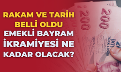 Rakam ve Tarih Belli Oldu! Emekli Bayram İkramiyesi Ne Kadar Olacak?