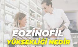 Eozinofil Yüksekliği Nedir