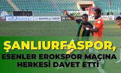 Şanlıurfaspor, Esenler Erokspor Maçı İçin Destek Çağrısı Yaptı