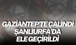 Gaziantep’te Çalındı Şanlıurfa’da Ele Geçirildi