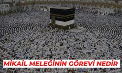 Mikail Meleğinin Görevi Nedir