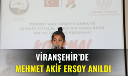 Viranşehir’de Mehmet Akif Ersoy Anıldı