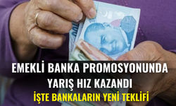 Emekli Banka Promosyonunda Yarış Hız Kazandı: İşte Bankaların Yeni Teklifi