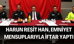 Harran Kaymakamı Harun Reşit Han, Emniyet Mensuplarıyla İftar Yaptı