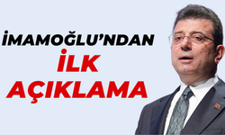 Ekrem İmamoğlu’ndan İlk Açıklama!